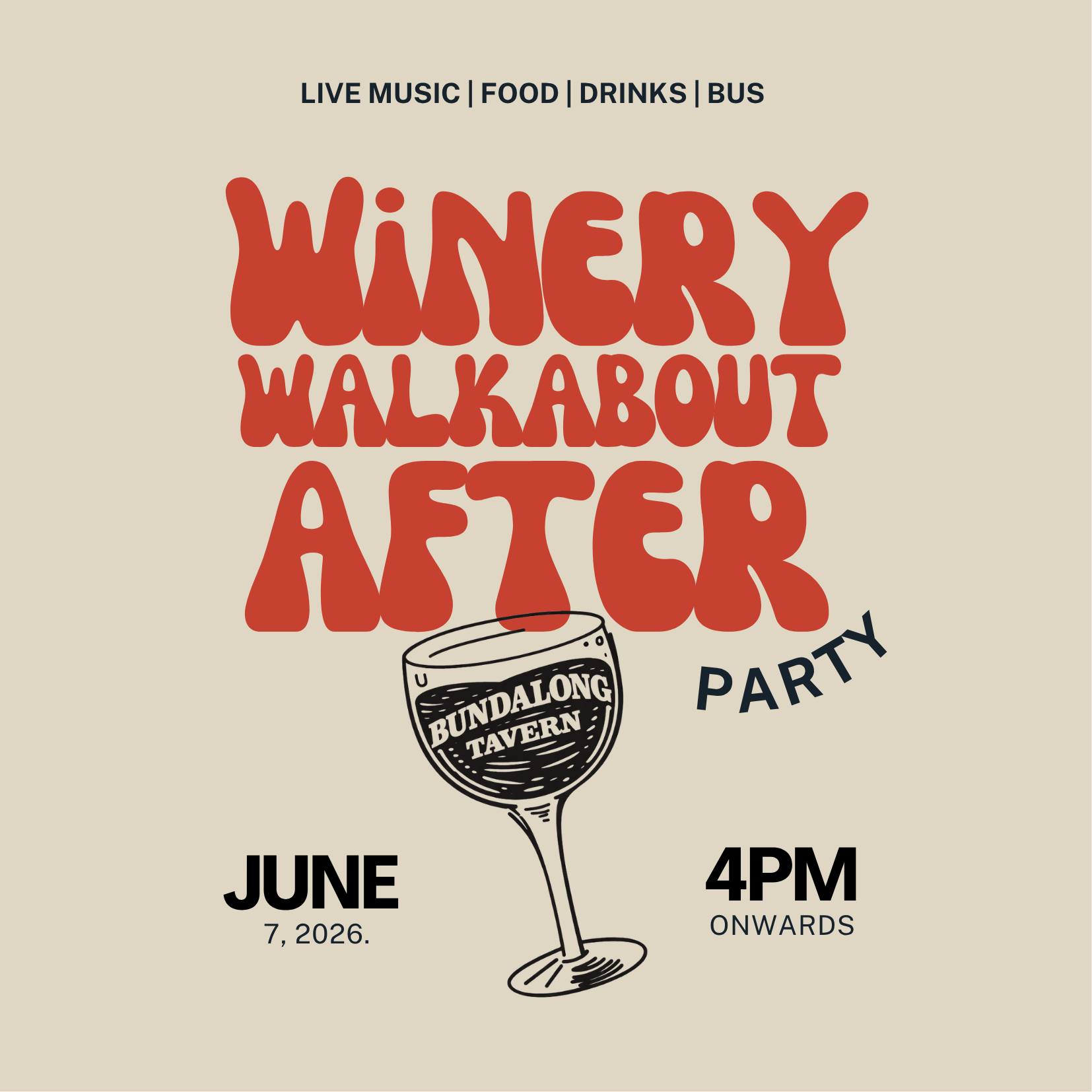 Winery Walkabout (Roam Rutherglen) After Party @ Bundalong Tavern